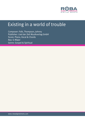 Book cover for Existing in a world of trouble