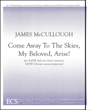 Book cover for Come Away To The Skies, My Beloved, Arise!