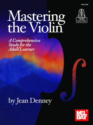 Book cover for Mastering the Violin A Comprehensive Study for the Adult Learner