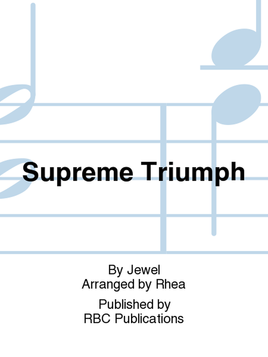 Supreme Triumph