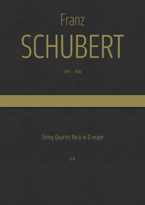 Book cover for Schubert - String Quartet No.6 in D major, D.74