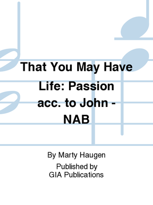 Book cover for The Passion of Our Lord according to John, NAB - Assembly edition