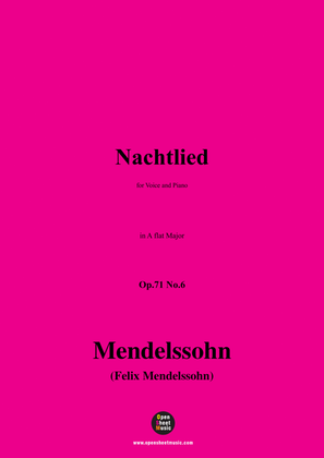 F. Mendelssohn-Nachtlied,Op.71 No.6,in A flat Major