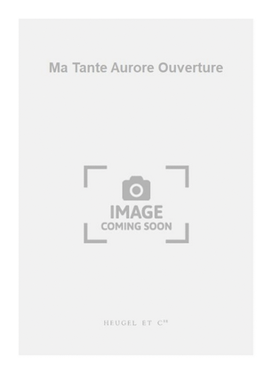 Book cover for Ma Tante Aurore Ouverture