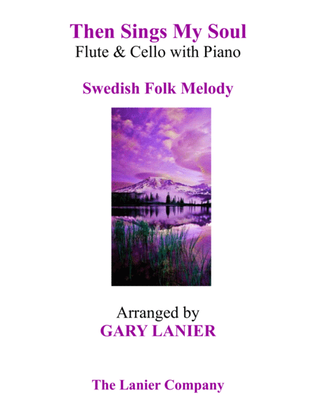 Book cover for THEN SINGS MY SOUL (Trio – Flute & Cello with Piano and Parts)