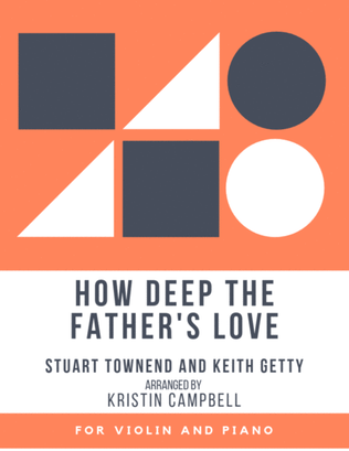 Book cover for How Deep The Father's Love For Us