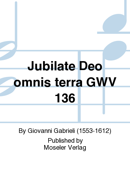 Jubilate Deo omnis terra GWV 136