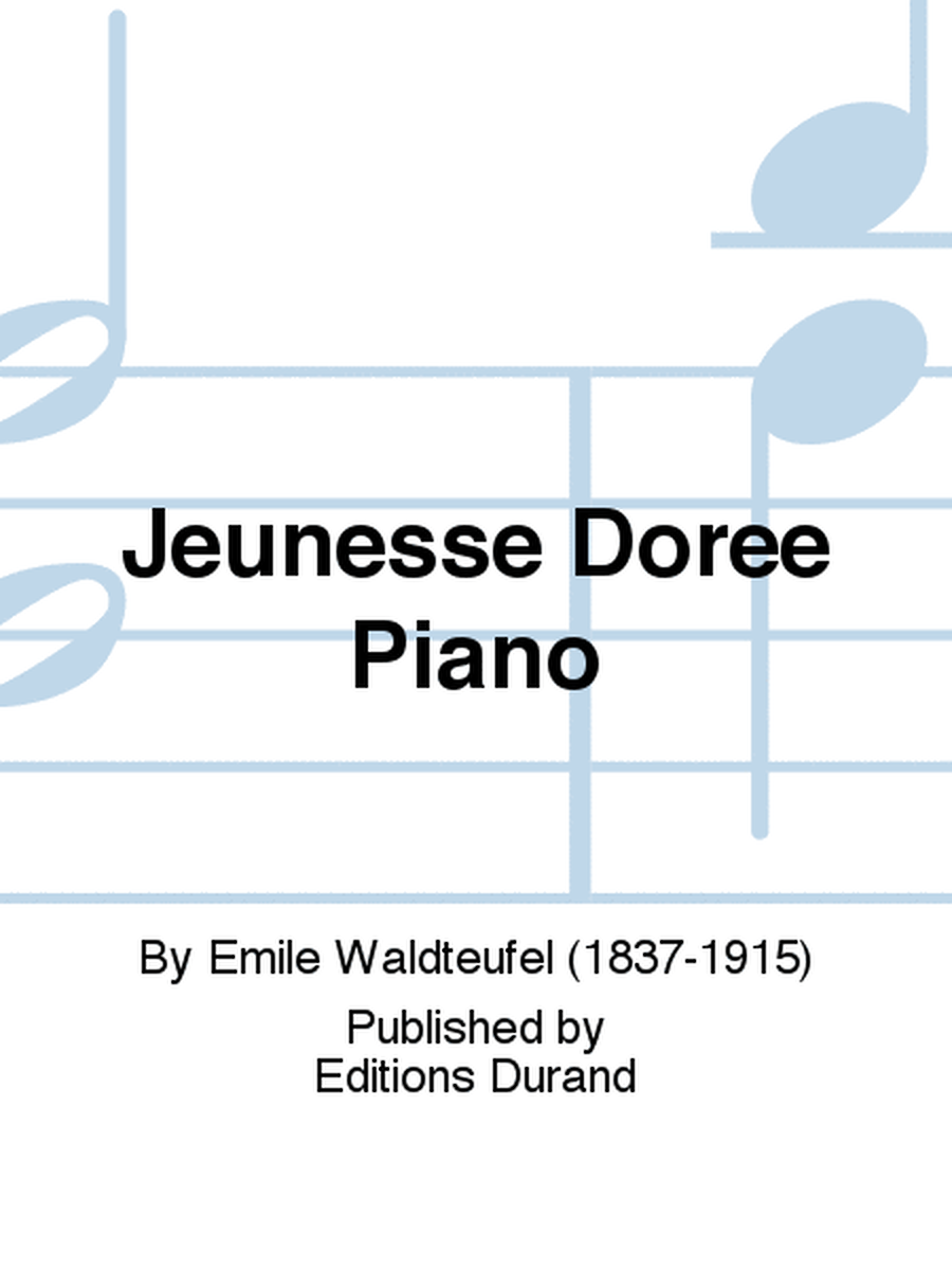 Jeunesse Doree Piano