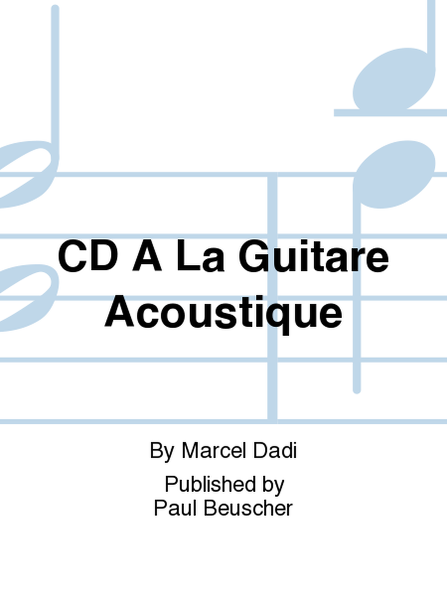 CD A La Guitare Acoustique  Sheet Music