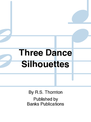Book cover for Three Dance Silhouettes