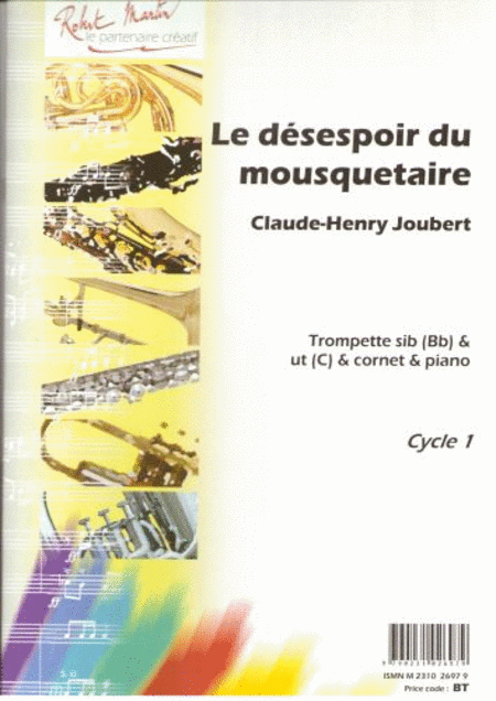 Le Desespoir du Mousquetaire, Sib ou Ut