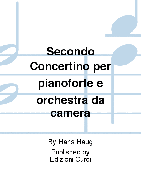 Secondo Concertino per pianoforte e orchestra da camera