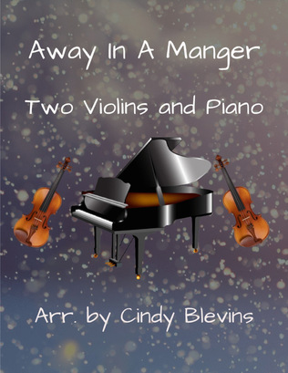 Book cover for Away In A Manger, Two Violins and Piano
