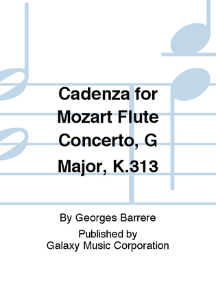 Cadenza for Mozart Flute Concerto, G Major, K.313