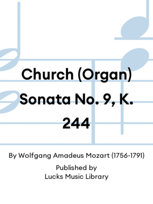 Book cover for Church (Organ) Sonata No. 9, K. 244