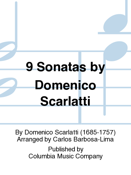 9 Sonatas by Domenico Scarlatti