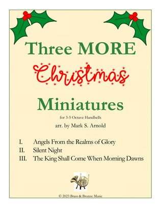 Three MORE Christmas Miniatures