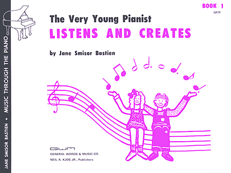 Very Young Pianist Listens And Creates, Book 1