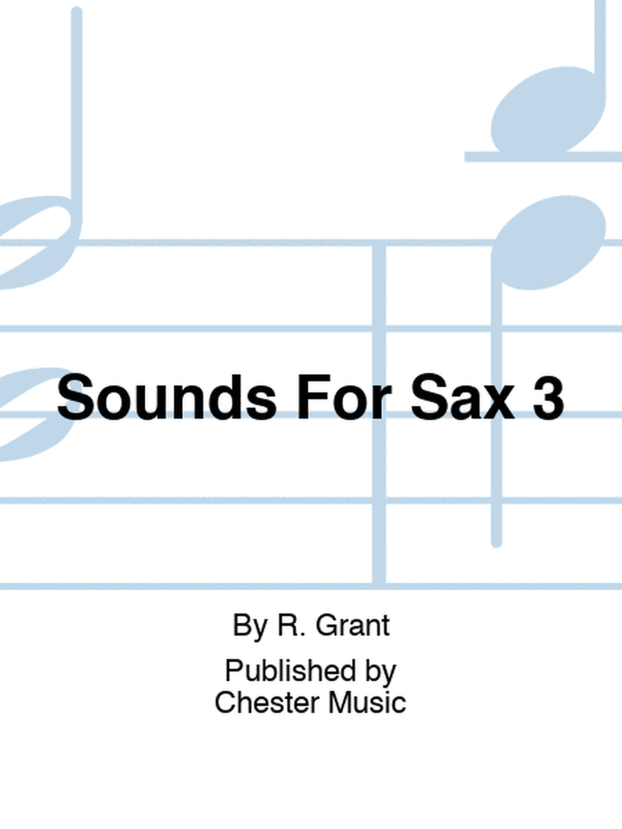 Sounds For Sax 3