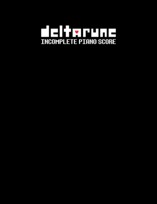 DELTARUNE Chapter 1 Piano Score - Sheet Music from the game