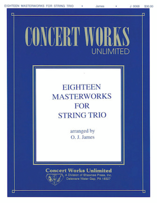 Book cover for Eighteen Masterworks for String Trio