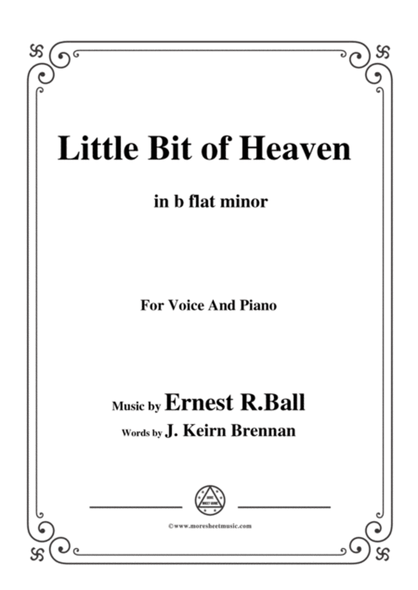 Ernest R. Ball-Little Bit of Heaven,in b flat minor,for Voice and Piano image number null