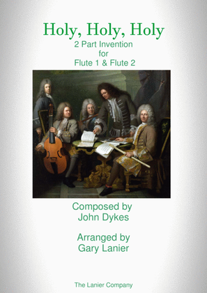 Book cover for Holy, Holy, Holy (2 Part Invention for Flute 1 and Flute 2)
