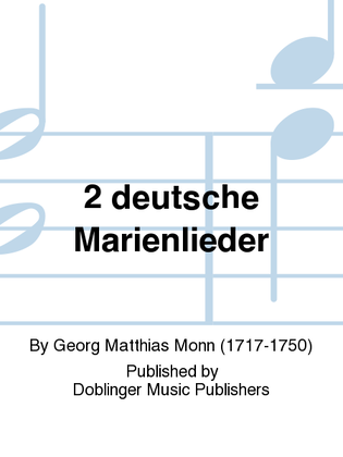 2 deutsche Marienlieder