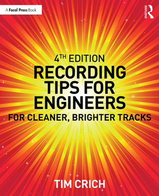 Book cover for Recording Tips for Engineers - 4th Edition