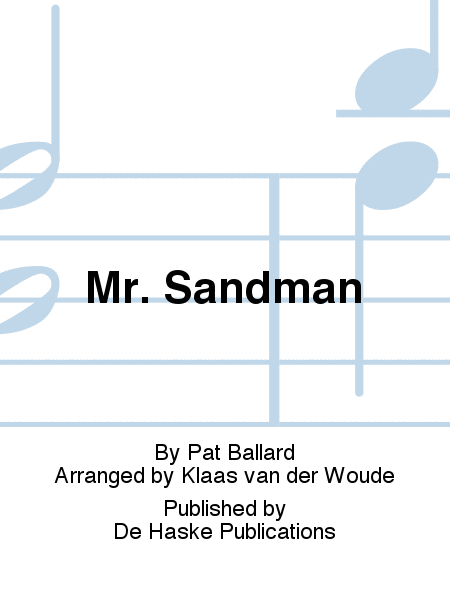 Mr. Sandman