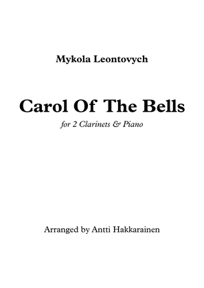 Book cover for Carol Of The Bells - 2 Clarinets in Bb & Piano