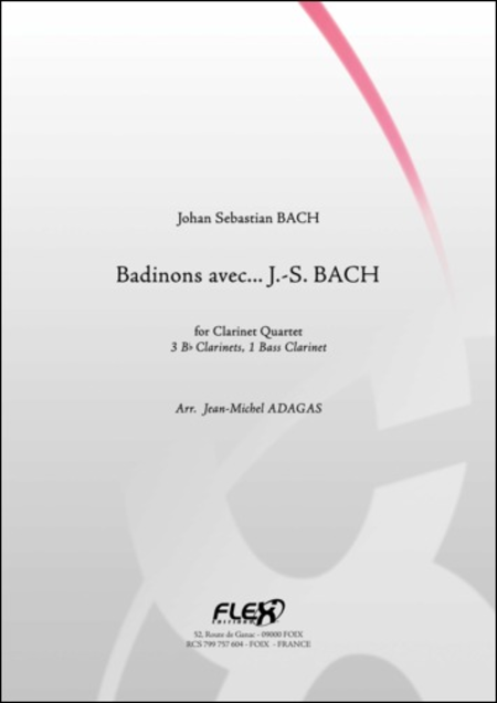Badinons Avec... J.S. Bach