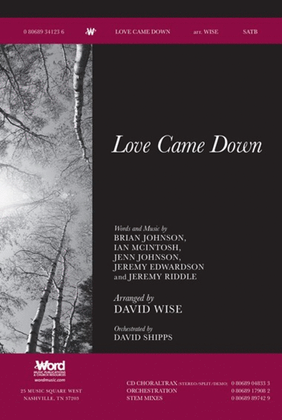 Book cover for Love Came Down - Anthem