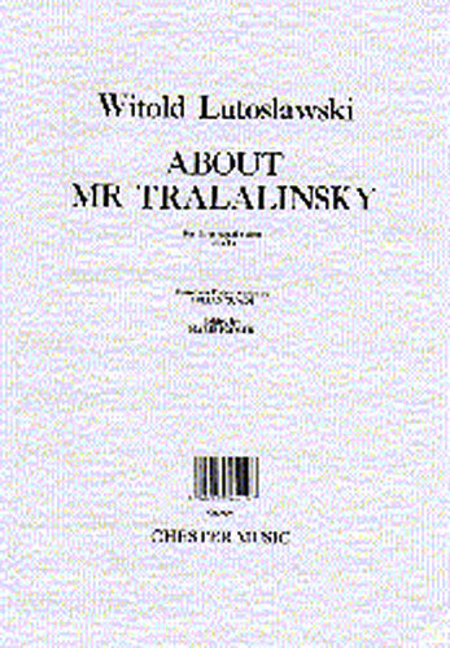 About Mr. Tralalinski