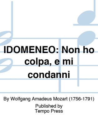 Book cover for IDOMENEO: Non ho colpa, e mi condanni