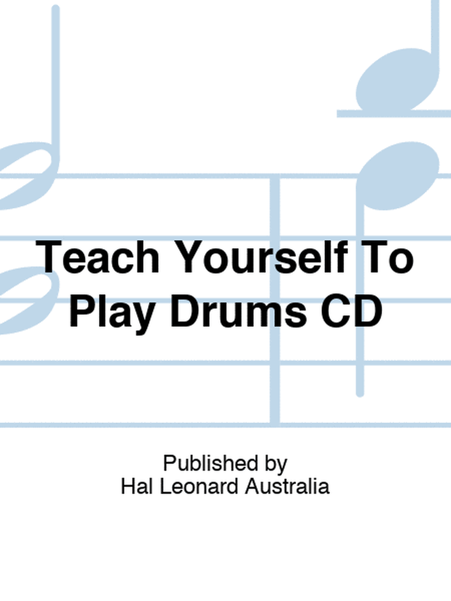 Teach Yourself To Play Drums CD