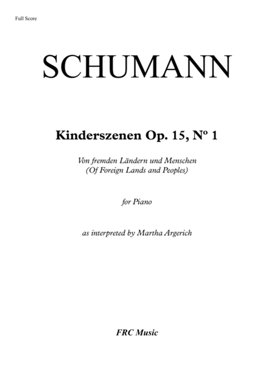Schumann: Kinderszenen, Op. 15: 1. Von fremden Ländern und Menschen (as played by Martha Argerich) image number null