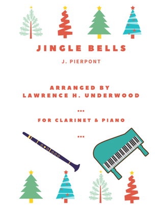 Book cover for Jingle Bells for Solo Clarinet