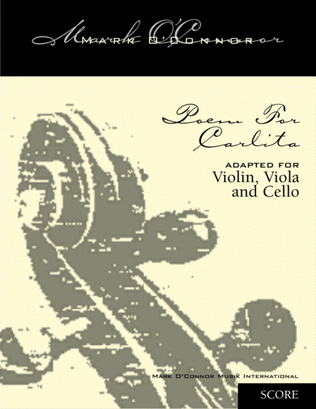 Book cover for Poem For Carlita (score - vln, vla, cel)