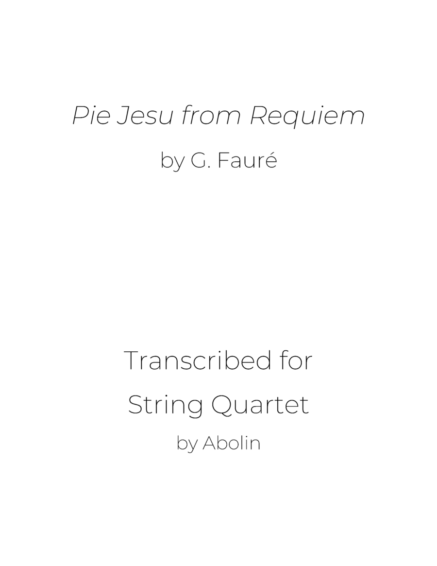 Fauré: "Pie Jesu" from "Requiem" - String Quartet image number null