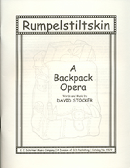 Rumpelstiltskin (From A Backpack Opera)