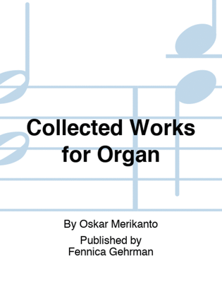 Book cover for Collected Works for Organ