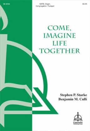 Book cover for Come, Imagine Life Together