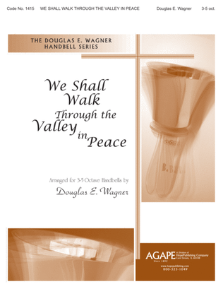 Book cover for We Shall Walk Through the Valley in Peace