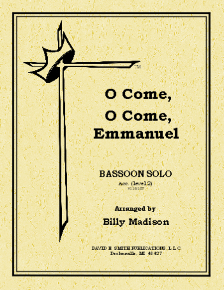 O Come, O Come, Emmanuel