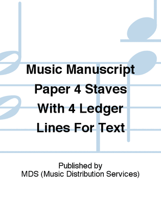 Book cover for Music manuscript paper 4 staves with 4 ledger lines for text