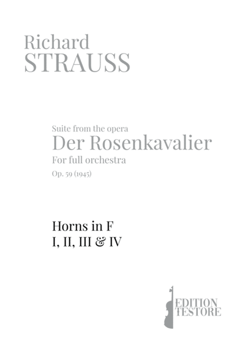 RICHARD STRAUSS - SUITE DER ROSENKAVALIER, OP. 59 - HORNS I, II, III & IV