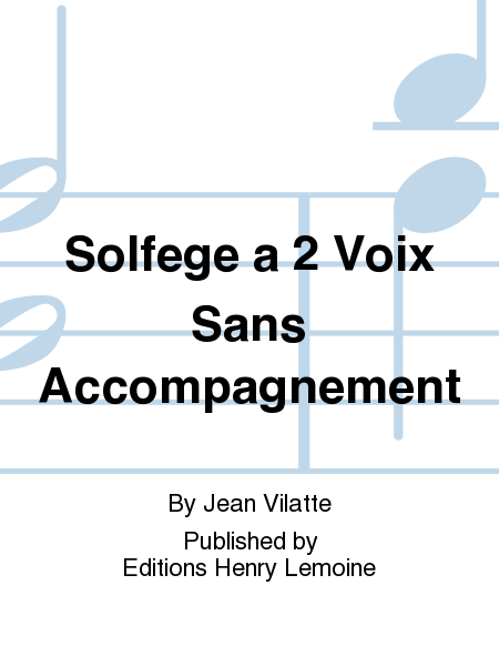 Solfege a 2 Voix Sans Accompagnement