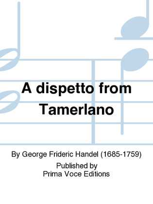 Book cover for A dispetto from Tamerlano