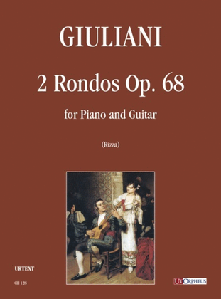 Book cover for 2 Rondos Op. 68 for Piano and Guitar